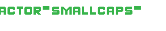 Fear-Factor-SmallCaps-.ttf